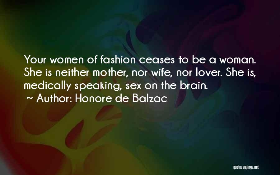 Mother Lover Quotes By Honore De Balzac