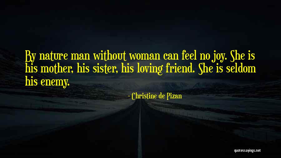 Mother Loving Quotes By Christine De Pizan