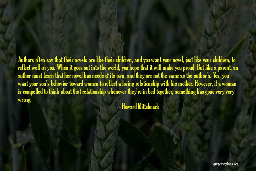 Mother Loving Quotes By Howard Mittelmark