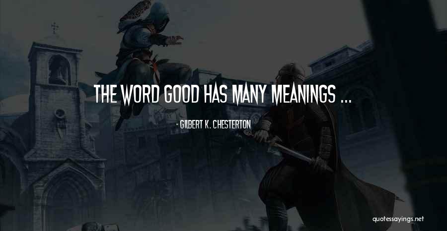 Mother Meanings Quotes By Gilbert K. Chesterton