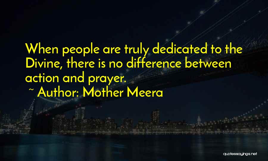 Mother Meera Quotes 807362