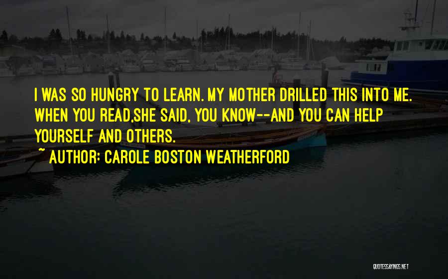 Mother Mother Quotes By Carole Boston Weatherford
