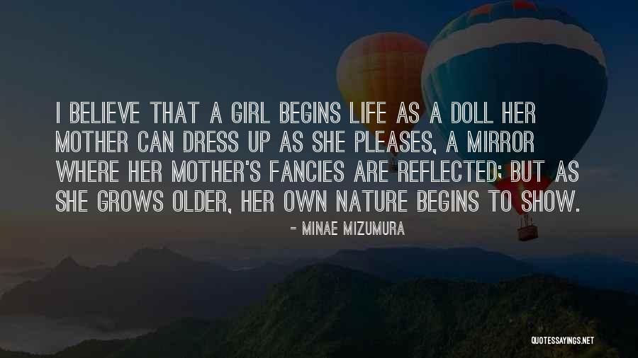 Mother Nature Life Quotes By Minae Mizumura Mother Nature Life Quotes By Minae Mizumura