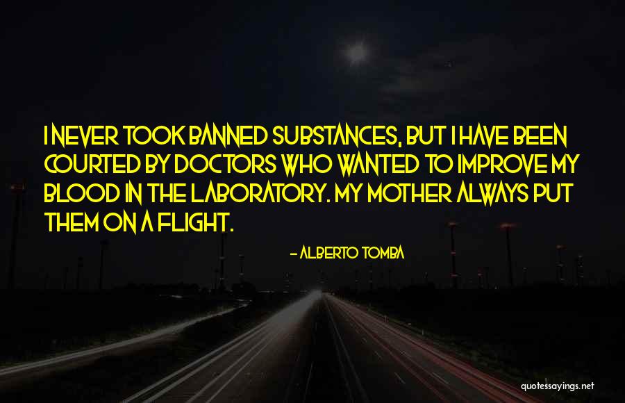Mother Not By Blood Quotes By Alberto Tomba Mother Not By Blood Quotes By Alberto Tomba
