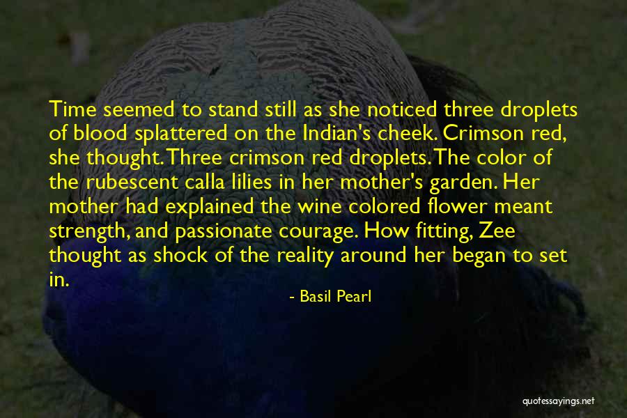 Mother Not By Blood Quotes By Basil Pearl