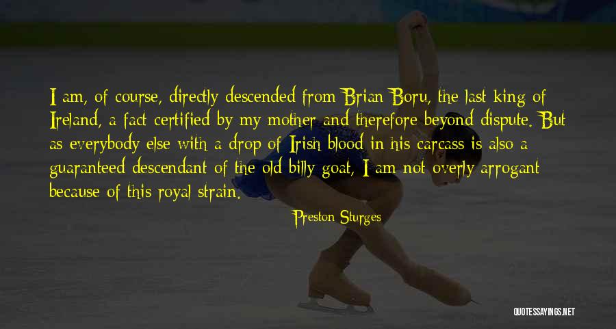 Mother Not By Blood Quotes By Preston Sturges Mother Not By Blood Quotes By Preston Sturges