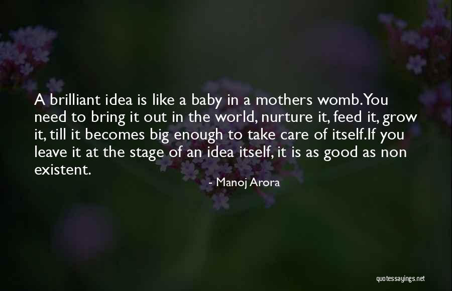 Mother Nurture Quotes By Manoj Arora Mother Nurture Quotes By Manoj Arora
