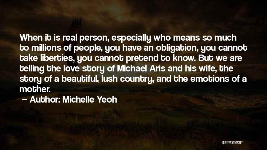 Mother Obligation Quotes By Michelle Yeoh