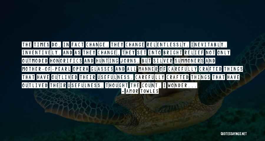 Mother Of Pearl Quotes By Amor Towles Mother Of Pearl Quotes By Amor Towles