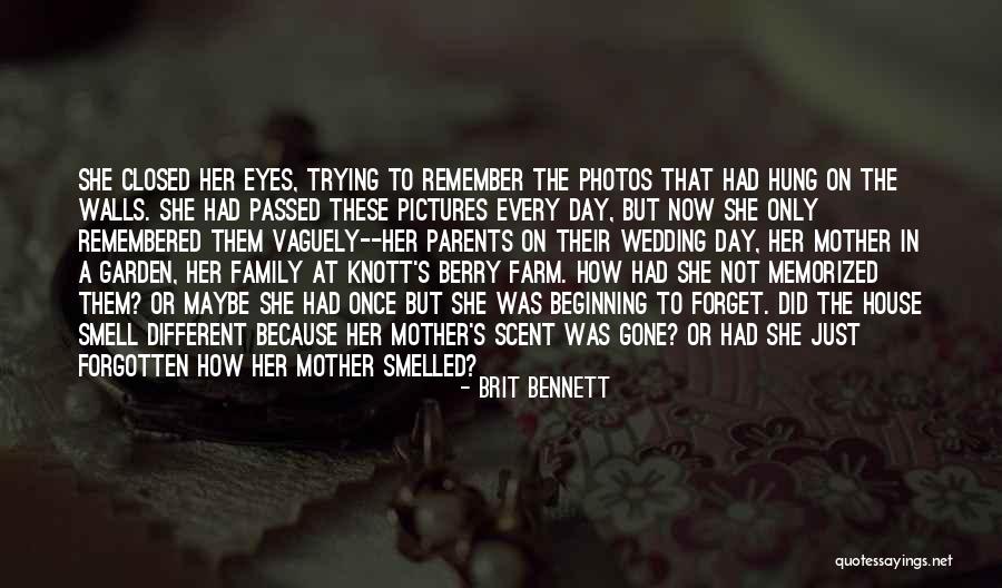 Mother Passed Quotes By Brit Bennett