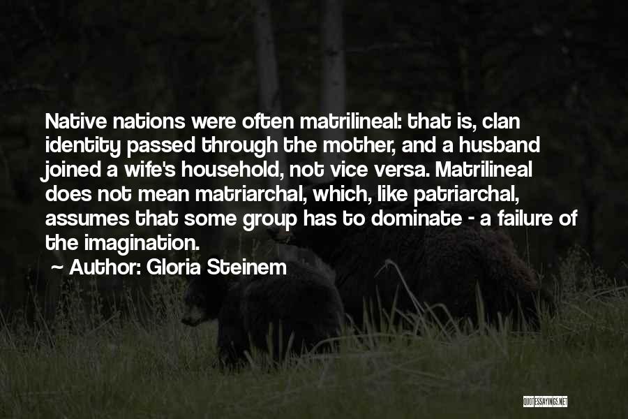 Mother Passed Quotes By Gloria Steinem