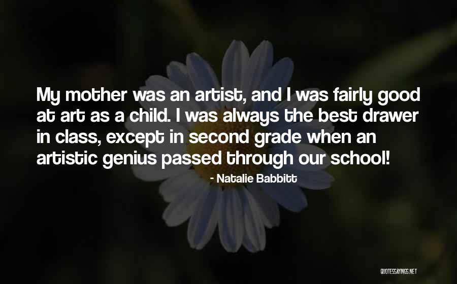 Mother Passed Quotes By Natalie Babbitt