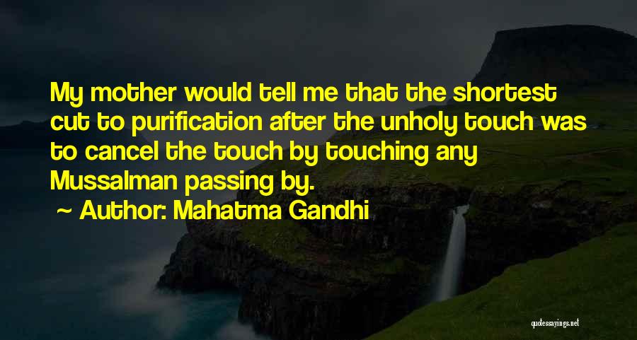 Mother Passing Quotes By Mahatma Gandhi