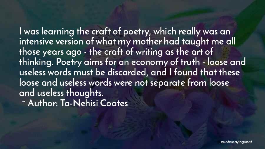 Mother Poetry Quotes By Ta-Nehisi Coates