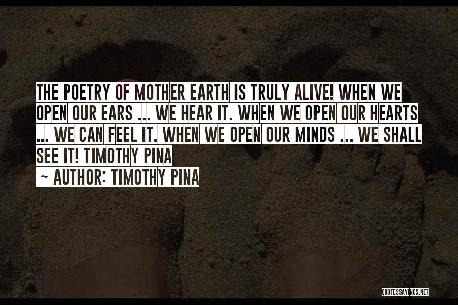 Mother Poetry Quotes By Timothy Pina