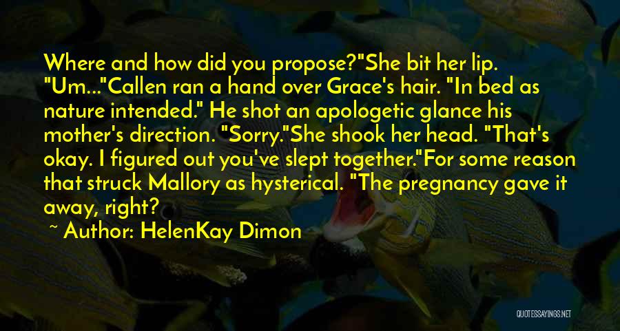 Mother Pregnancy Quotes By HelenKay Dimon