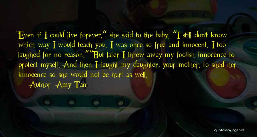 Mother Protect Daughter Quotes By Amy Tan