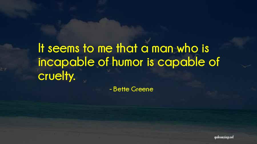Mother Proverbs Quotes By Bette Greene
