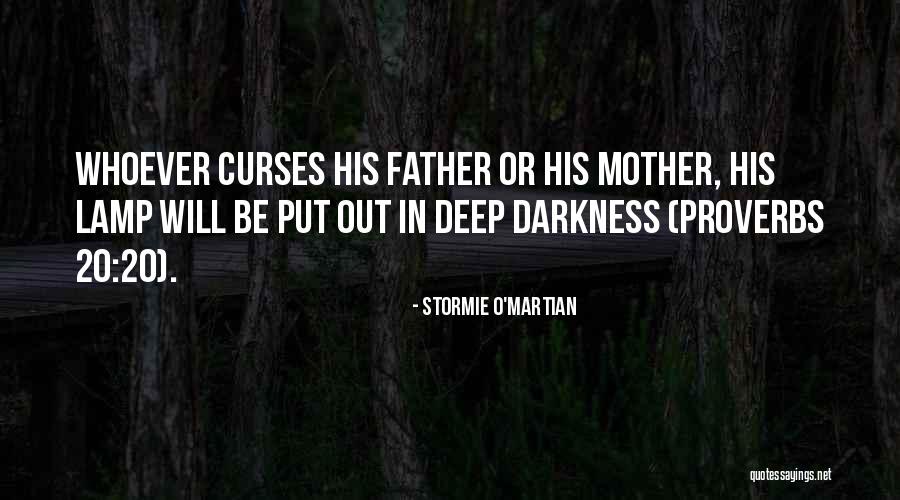 Mother Proverbs Quotes By Stormie O'martian Mother Proverbs Quotes By Stormie O'martian
