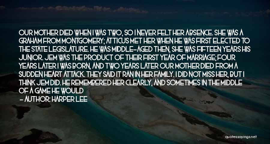 Mother Remembered Quotes By Harper Lee