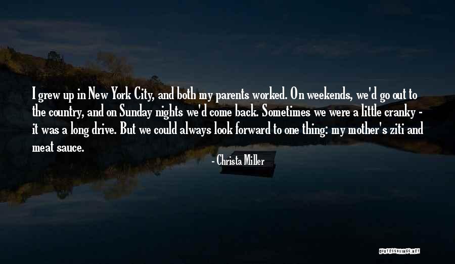 Mother Sauce Quotes By Christa Miller Mother Sauce Quotes By Christa Miller
