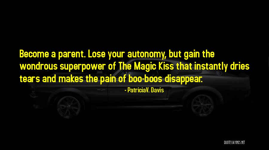 Mother Sauce Quotes By PatriciaV. Davis Mother Sauce Quotes By PatriciaV. Davis