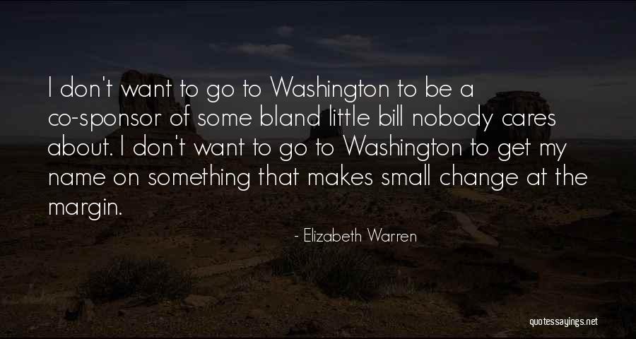 Mother Son Bond Quotes By Elizabeth Warren