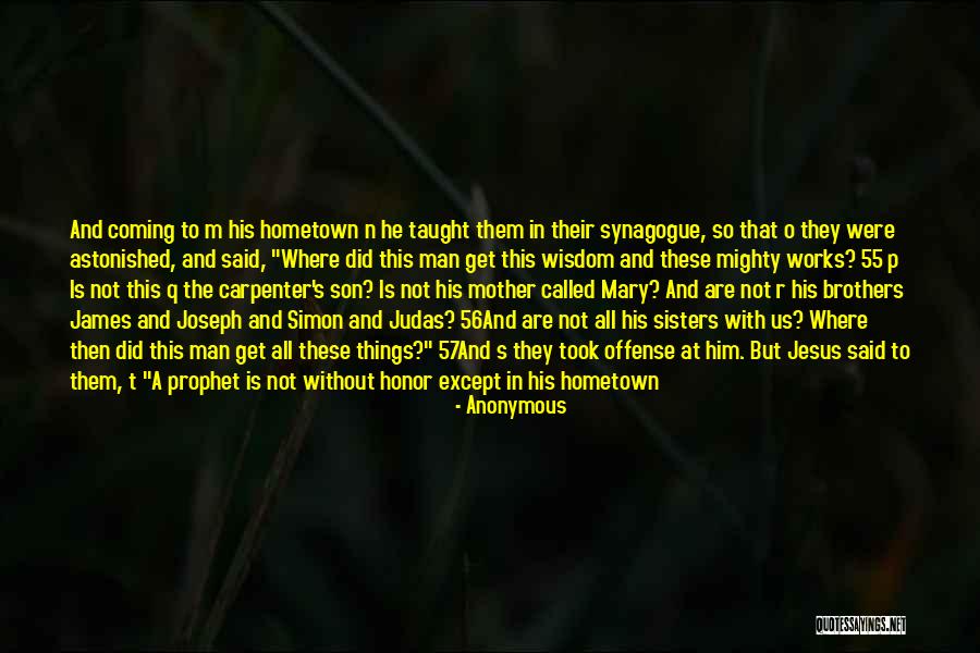 Mother & Son Quotes By Anonymous Mother & Son Quotes By Anonymous