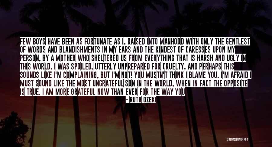 Mother & Son Quotes By Ruth Ozeki Mother & Son Quotes By Ruth Ozeki