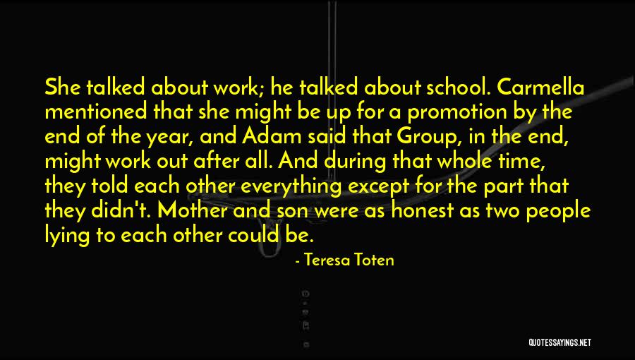 Mother & Son Quotes By Teresa Toten Mother & Son Quotes By Teresa Toten