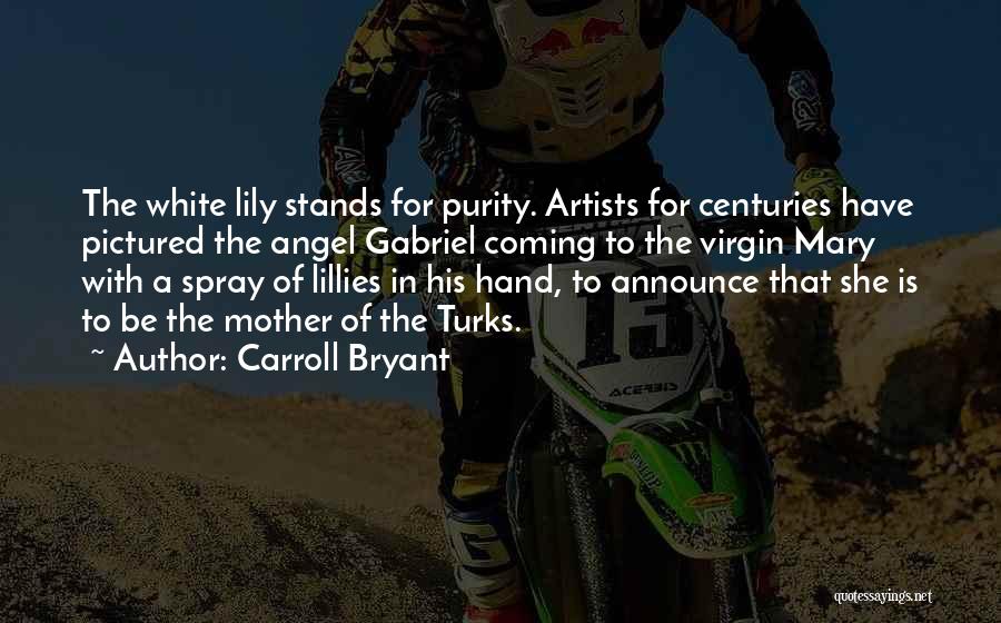 Mother Stands For Quotes By Carroll Bryant