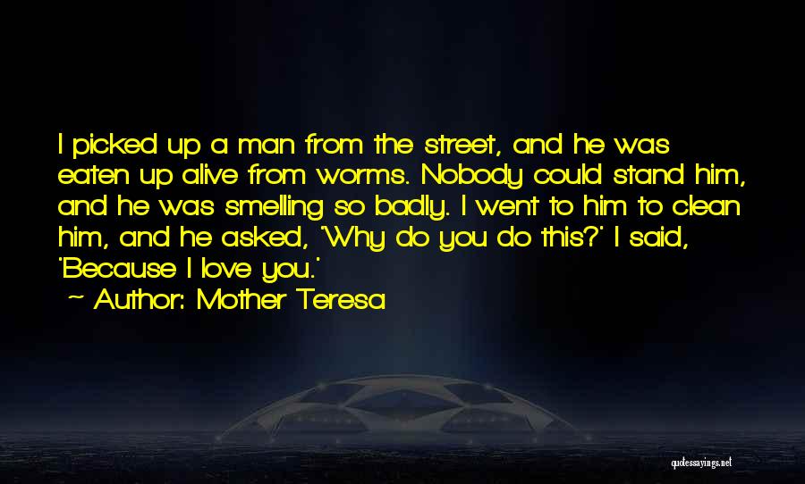 Mother Teresa And Quotes By Mother Teresa