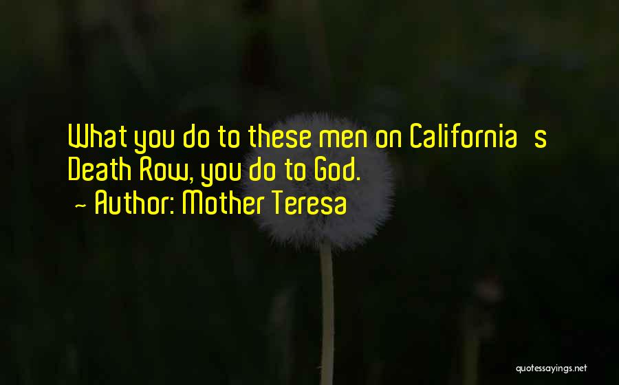 Mother Teresa Mother Quotes By Mother Teresa