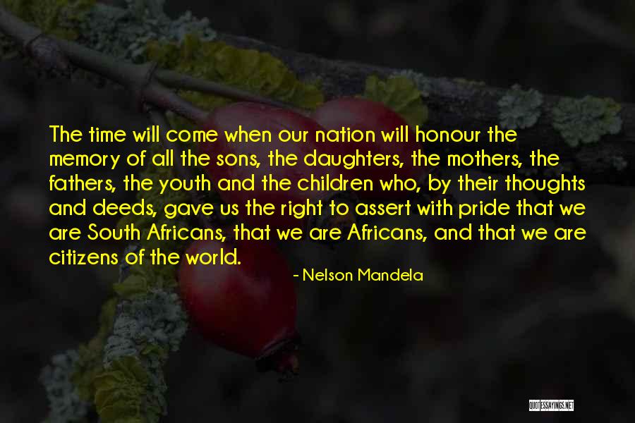 Mother Their Daughters Quotes By Nelson Mandela Mother Their Daughters Quotes By Nelson Mandela