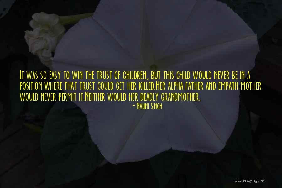 Mother To Child Quotes By Nalini Singh Mother To Child Quotes By Nalini Singh