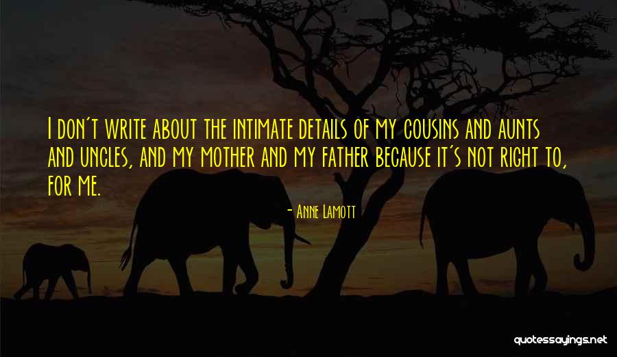 Mother To Father Quotes By Anne Lamott Mother To Father Quotes By Anne Lamott