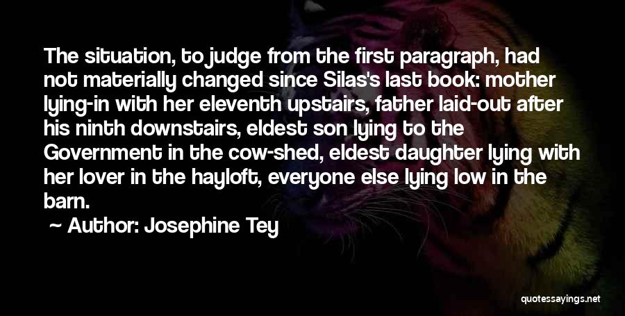 Mother To Her Son Quotes By Josephine Tey