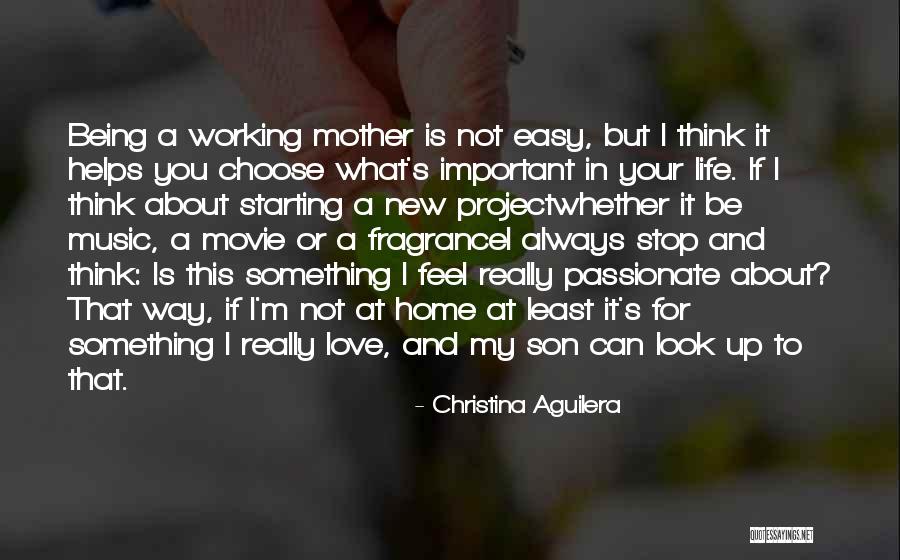 Mother To Son I Love You Quotes By Christina Aguilera