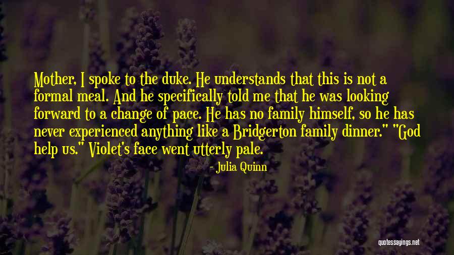 Mother Told Me Quotes By Julia Quinn Mother Told Me Quotes By Julia Quinn