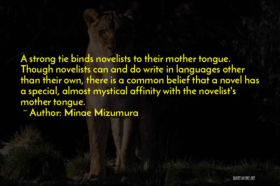 Mother Tongue Language Quotes By Minae Mizumura