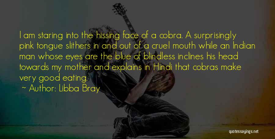 Mother Tongue Quotes By Libba Bray