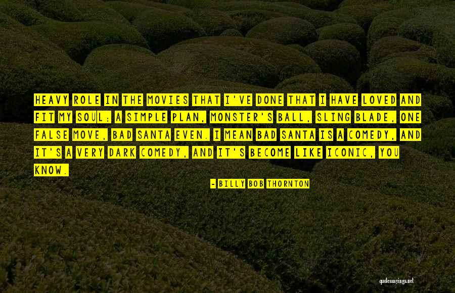 Mother Unappreciated Quotes By Billy Bob Thornton Mother Unappreciated Quotes By Billy Bob Thornton