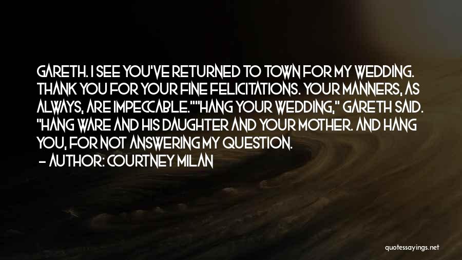 Mother Wedding Quotes By Courtney Milan