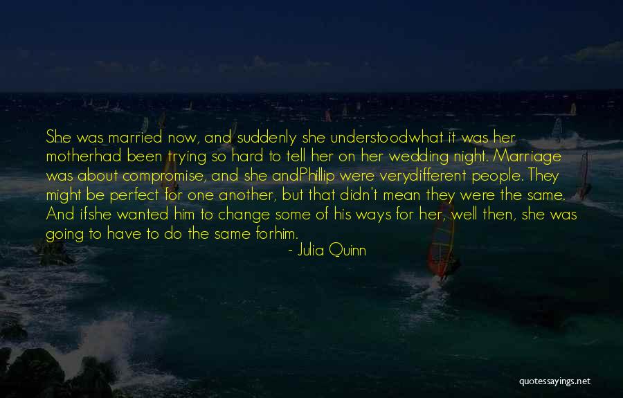 Mother Wedding Quotes By Julia Quinn Mother Wedding Quotes By Julia Quinn