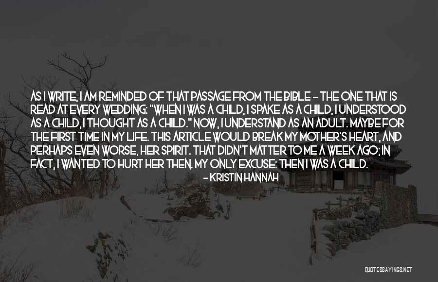 Mother Wedding Quotes By Kristin Hannah Mother Wedding Quotes By Kristin Hannah