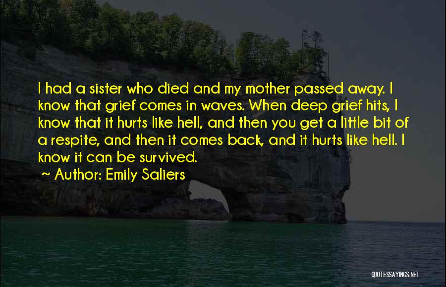 Mother Who Passed Away Quotes By Emily Saliers