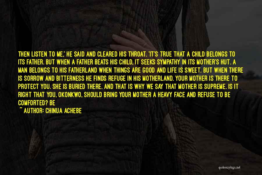 Mother Will Protect Quotes By Chinua Achebe