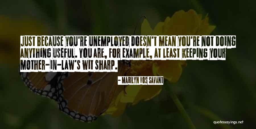 Mother Wit Quotes By Marilyn Vos Savant Mother Wit Quotes By Marilyn Vos Savant