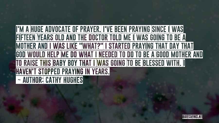Mother With Baby Quotes By Cathy Hughes