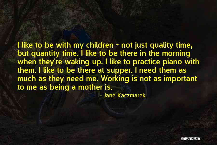 Mother With Children Quotes By Jane Kaczmarek Mother With Children Quotes By Jane Kaczmarek